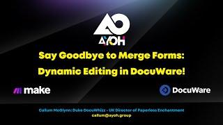 Say Goodbye to Merge Forms: Dynamic Editing in DocuWare!