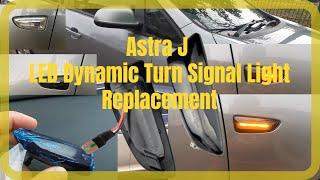 Astra J Side Indicator Replacement to LED Dynamic light 2022