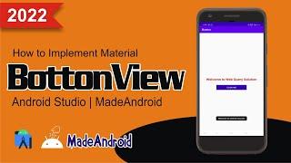 How to Implement Material ButtonView in Android Studio | MadeAndroid
