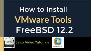 How to Install VMware Tools (Open VM Tools) in FreeBSD 12.2 (No GUI)