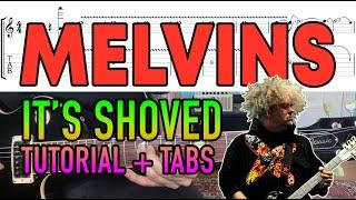 It's Shoved - Melvins (Guitar Lesson + Tab)