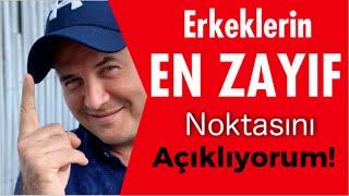 ERKEKLERİN EN ZAYIF NOKTASINI KULLANIP İLİŞKİYE BAĞLARSIN!