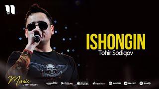 Tohir Sodiqov - Ishongin (audio)