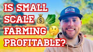 Is Regenerative Small Scale Agriculture Profitable?