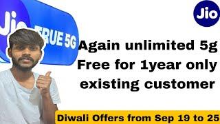 Jio Offer :How to activate unlimited 5g for existing customer Diwali offer 2024|Free for 1year