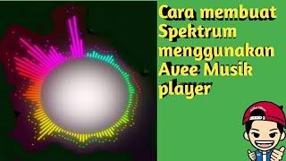 Cara membuat Spektum Dengan Avee Music Player