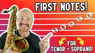 Beginning Sax First Notes! (Tenor and Soprano)