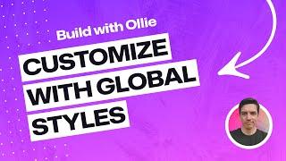 Customize your WordPress block theme with Global Styles