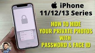 How To Hide Private Photos With Password & Face ID In iPhone 11/12/13