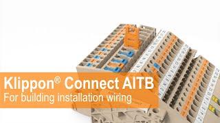 Klippon® Connect AITB terminal blocks || Compact planning, structured wiring