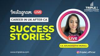 Career in UK after CA | CA Arundhathi Murali | Triple i