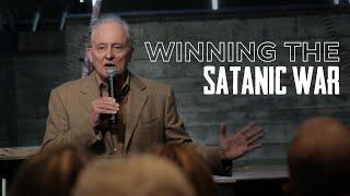 Winning The Satanic War | Dr. James Davis