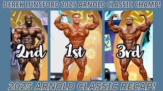 2025 ARNOLD CLASSIC RECAP: DEREK LUNSFORD Beats SAMSON DAUDA For Top Honors!