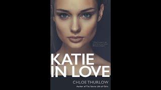 Katie in Love: Full-length Erotic Romance Novel Chapter 1 Midnight Kiss