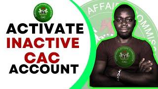 How to activate an inactive CAC account | Annual Return filing