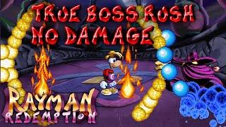 True Boss Rush - No Power-ups/No Damage - Rayman Redemption