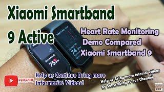 Xiaomi Smartband 9 Active - Heart Rate Monitoring Demo Compared with Xiaomi Smartband 9 #xiaomi