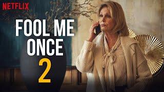 Fool Me Once Season 2 FIRST LOOK | Release Date Revealed | Everything We Know!!