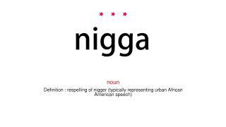 How to pronounce nigga - Vocab Today