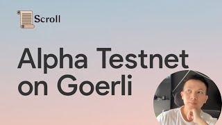 How to perform Scroll Alpha Testnet On Goerli