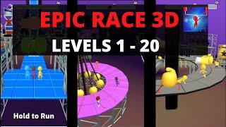 Epic Race 3D by Good Job Games | Gameplay Walkthrough | Levels 1 - 20