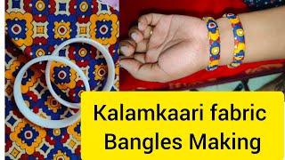 kaalamkari Fabric Bangles Making||సులువుగా మేరే చేసుకోవచ్చు||#fabricbanglesmaking#fabric #bangles