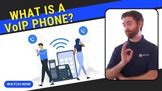 What is a VoIP Phone? Features and How it Works