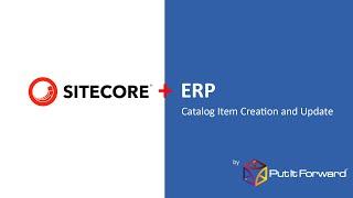 Sitecore XC Commerce Catalog Item Creation and Update