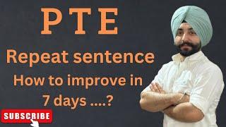 PTE how to improve repeat sentence in 7 days ( Gurwinder sir )