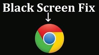 Google Chrome Black Screen:How To Fix