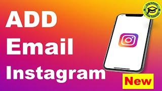 How To Add Email To Your Instagram Account  [quick & easy] Email | Instagram Account