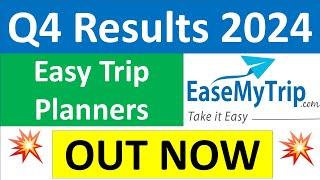 EASY TRIP PLANNERS Q4 results 2024 | EASEMYTRIP results today | EASY TRIP PLANNERS Share latest News