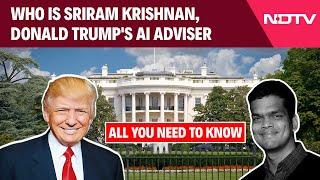 Sriram Krishnan | Who Is Sriram Krishnan, Indian-American Appointed Donald Trump's AI Adviser