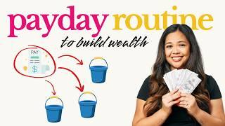 Do This Every Time You Get Paid (9-Step Paycheck Routine)