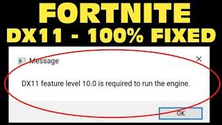 How To Fix Fortnite DX11 Feature Level 10.0 is required to run the engine Fortnite Chapter 2 (2020)
