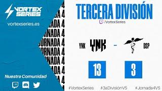 YNK - DSP | Jornada 4 | TERCERA DIVISIÓN | Split de Verano