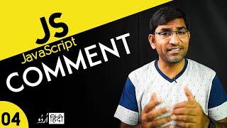 Comments in JavaScript Basic Tutorial in Hindi / Urdu - Class - 04