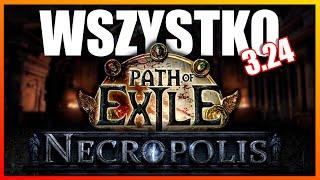 PoE 3.24 Necropolis - Wszystko o nowej lidze Path of Exile