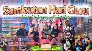 Sambutan Hari Guru 2024 | SKBN #hariguru #skbn #2024