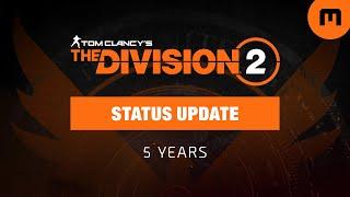 Tom Clancy's The Division 2: 5 Year History