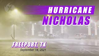 Hurricane Nicholas Blast Through Freeport, Texas 9.14.2021, Eyewall Intercept
