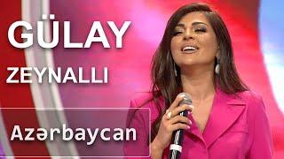 Gülay Zeynallı - Azərbaycan (7 Canlı)