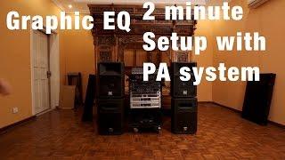 How to connect Graphic Equalizer with PA system 2 minute Setup