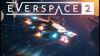 EVERSPACE 2 - Open World Sandbox Sci Fi RPG