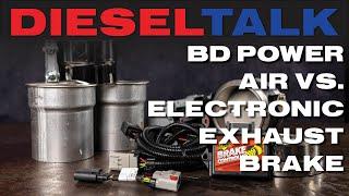 DIESEL TALK | BD Exhaust Brakes