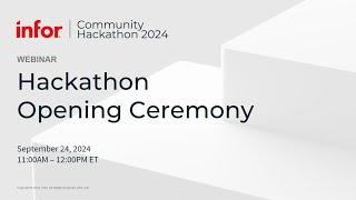 Opening Ceremony | Infor Community Hackathon 2024