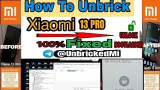 Xiaomi 13 Pro Bricked | Unbrick Xiaomi 13 Pro | How To Unbrick Xiaomi 13  pro  |Stuck In Fastboot