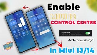 ENABLE Miui 13 Old Control Centre In Miui 13/14 - Without Root & No Apk  Miui 12 Control Centre 