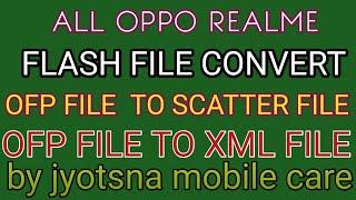 How to Extract Realme 3i ofp file to Scatter File | Oppo ofp file to xml file with Ufi Box