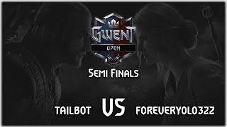 TailBot vs ForeverYOLO322 Semi Finals | Gwent Masters 3 Open #1